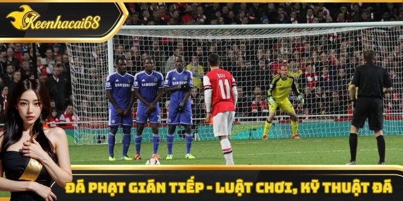 Đá Phạt Gián Tiếp